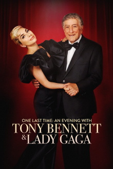 One Last Time: An Evening with Tony Bennett and Lady Gaga Trailer