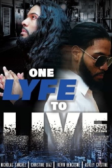 One Lyfe to Life Trailer