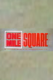 One Mile Square Trailer
