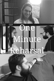 One Minute Reharsal Trailer