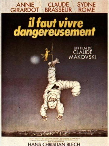 One Must Live Dangerously Trailer