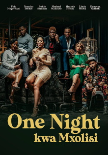 One Night Kwa Mxolisi Trailer