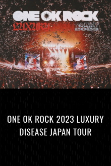 ONE OK ROCK 2023 LUXURY DISEASE JAPAN TOUR Trailer