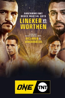 ONE on TNT 3: Lineker vs. Worthen Trailer