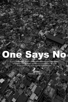 One Says No Trailer