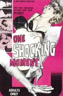 One Shocking Moment Trailer