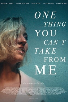 One Thing You Can't Take from Me Trailer
