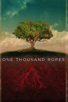 One Thousand Ropes Trailer