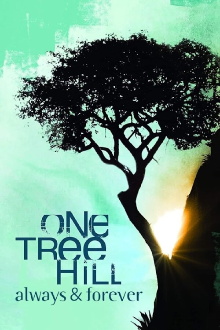 One Tree Hill: Always & Forever Trailer