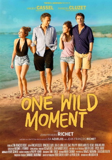 One Wild Moment Trailer
