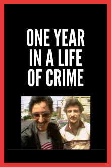 One Year in a Life of Crime Trailer