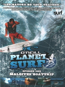 O'Neill Planet Surf: Episode One - Maldives Boattrip Trailer