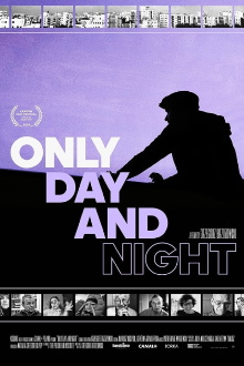 Only Day and Night Trailer