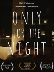 Only for the Night Trailer