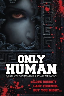 Only Human Trailer