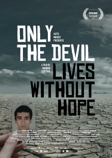 Only the Devil Lives Without Hope Trailer