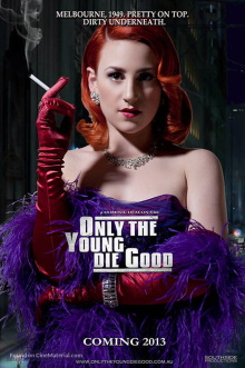 Only The Young Die Good Trailer