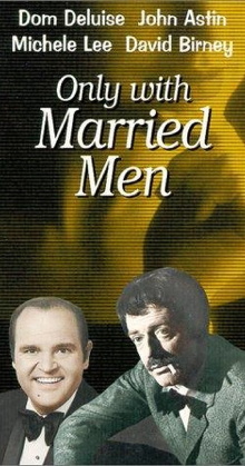 Only with Married Men Trailer