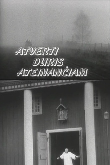 Open the Door to Him Who Comes Trailer