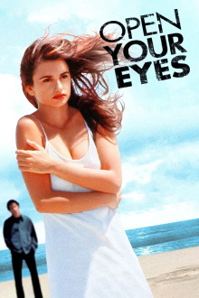 Open Your Eyes Trailer