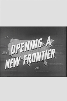 Opening a New Frontier Trailer