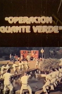 Operación Guante Verde Trailer