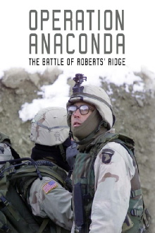 Operation Anaconda: The Battle of Roberts' Ridge Trailer