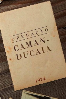 Operation Camanducaia Trailer