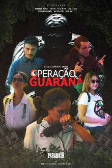Operation Guaraná Trailer