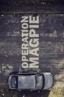 Operation Magpie Trailer