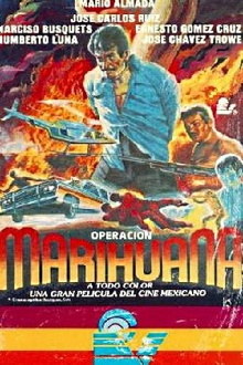 Operation Marihuana Trailer