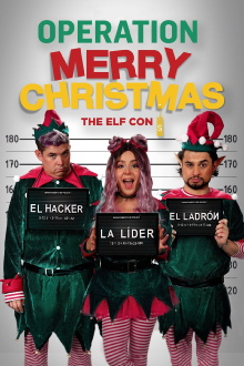 Operation Merry Christmas: The Elf Con Trailer