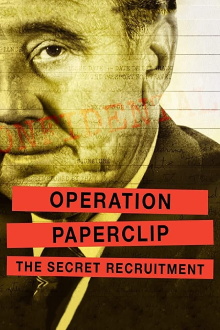 Operation Paperclip: The Secret Recruitment Trailer