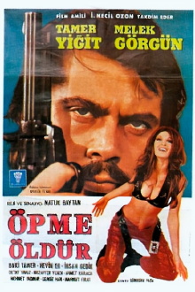 Öpme Öldür Trailer