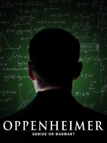 Oppenheimer: Genius or Madman? Trailer
