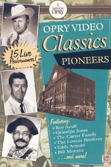 Opry Video Classics: Pioneers Trailer