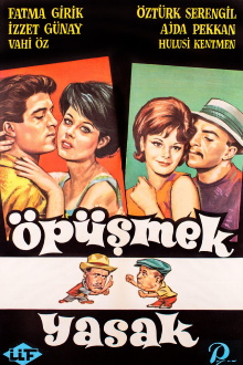 Öpüşmek Yasak Trailer