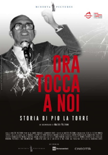 Ora tocca a noi. Storia di Pio La Torre Trailer