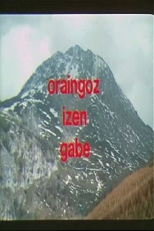 Oraingoz izen gabe Trailer