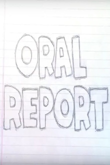 Oral Report Trailer