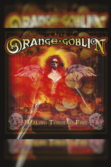 Orange Goblin: Healing through Fire Trailer