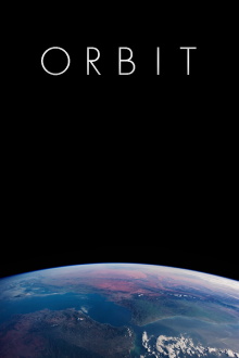 ORBIT: A Journey Around Earth in Real Time Trailer