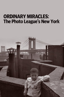 Ordinary Miracles: The Photo League’s New York Trailer