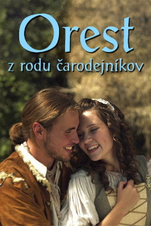 Orest z rodu čarodejníkov Trailer