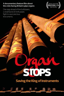Organ Stops - Saving The King of Instruments Trailer