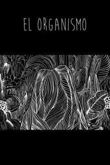 Organism Trailer