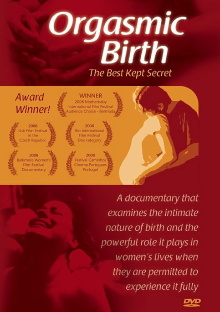 Orgasmic Birth: The Best-Kept Secret Trailer