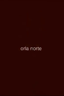 Orla Norte Trailer