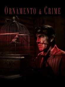 Ornament and Crime Trailer