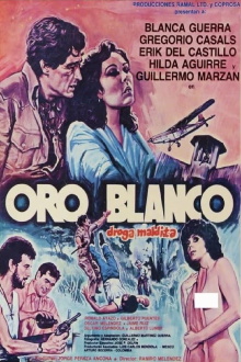 Oro blanco, droga maldita Trailer